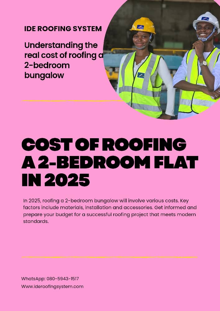 Cost of Roofing a 2-bedroom Flat in 2025
